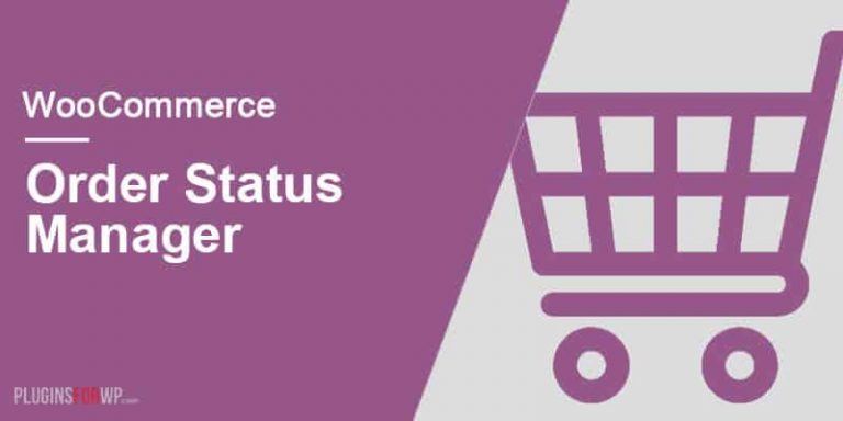 woocommerce-order-status-manager-768x384.jpg